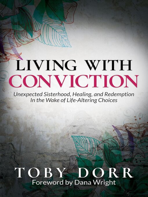 Title details for Living With Conviction by Toby Dorr - Available